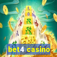 bet4 casino